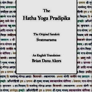 The Hatha Yoga Pradipika